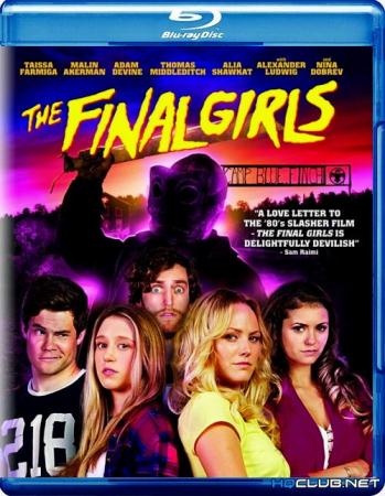    / The Final Girls  (2015) BDRip